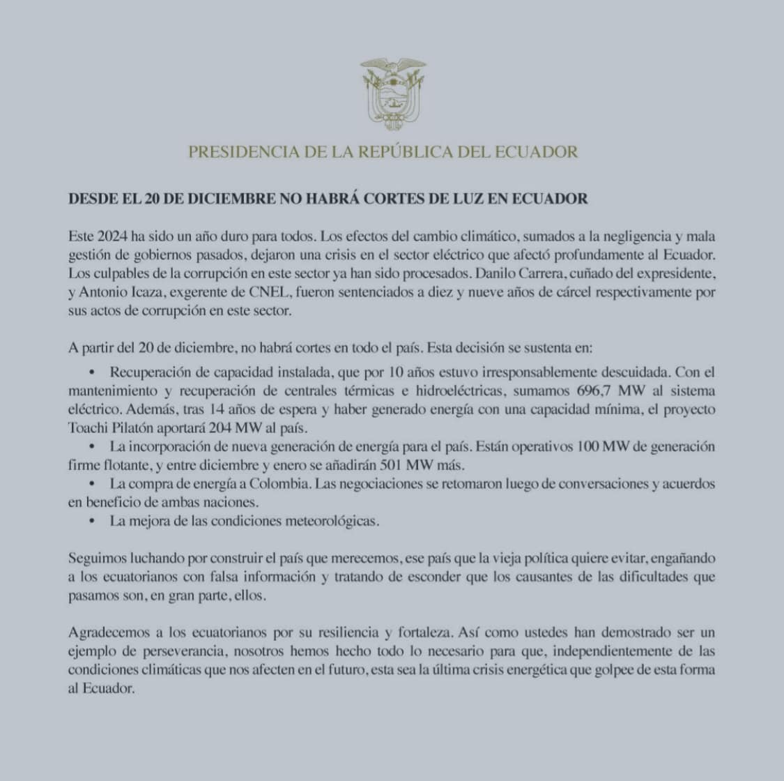 GOBIERNO NACIONAL ANUNCIA QUE DESDE EL 20 DE DICIEMBRE NO HABRAN CORTES DE ENERGÍA ELÉCTRICA EN ECUADOR.-