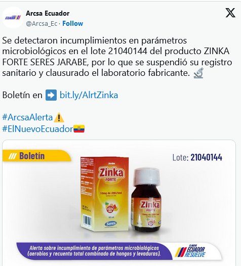 ARCSA CLAUSURA LABORATORIO DE PRODUCCIÓN DE FÁRMACOS EN DURÁN, Y SUSPENDE LOTE DEL PRODUCTO JARABE ZINKA FORTE.-