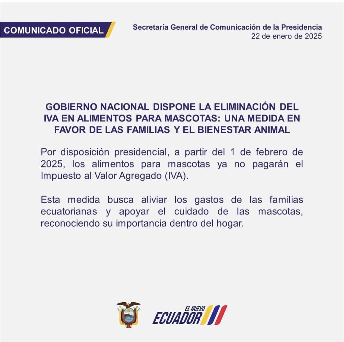 GOBIERNO ANUNCIA ELIMINACIÓN DEL IVA PARA LOS ALIMENTOS DE MASCOTAS.-